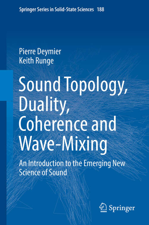 Book cover of Sound Topology, Duality, Coherence and Wave-Mixing