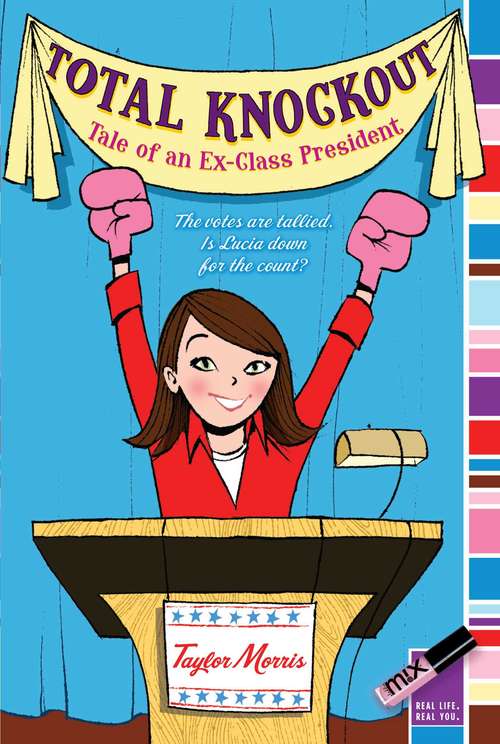 Book cover of Total Knockout: Tale of an Ex-Class President