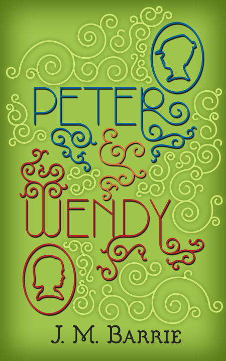 Book cover of Peter and Wendy