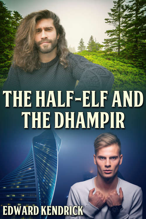 Book cover of The Half-Elf and the Dhampir