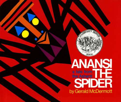 Book cover of Anansi the Spider: A Tale from the Ashanti