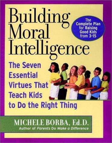 Book cover of Building Moral Intelligence
