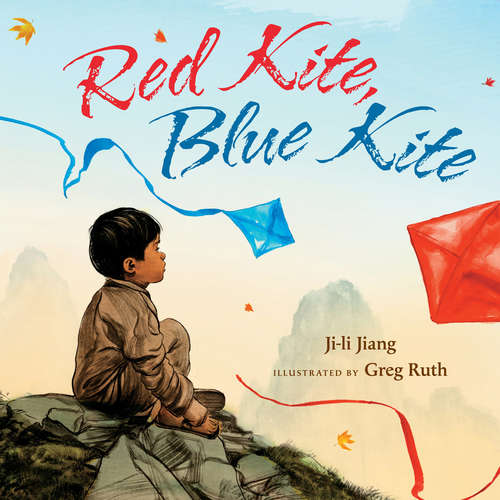 Red Kite, Blue Kite (Hyperion Picture Book (eBook))