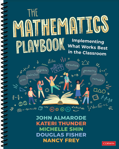 Book cover of The Mathematics Playbook: Implementing What Works Best in the Classroom
