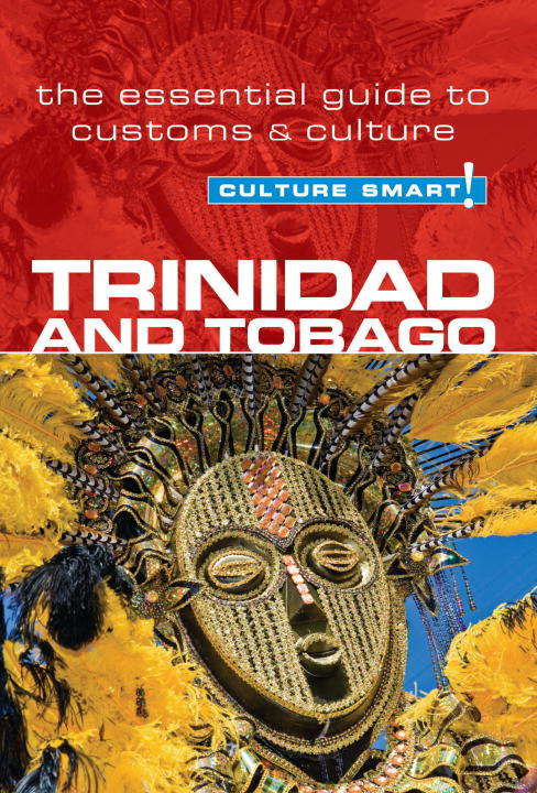 Book cover of Trinidad & Tobago - Culture Smart!