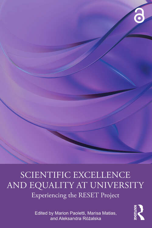 Book cover of Scientific Excellence and Equality at University: Experiencing the RESET Project (1)