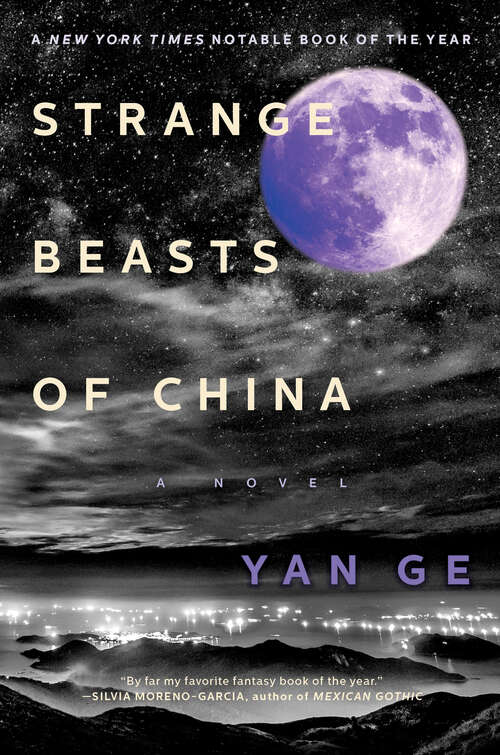 Strange Beasts of China