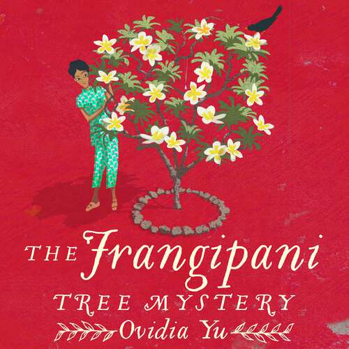 Book cover of The Frangipani Tree Mystery (Crown Colony #1)