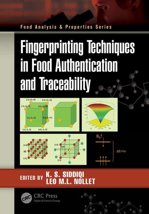 Fingerprinting Techniques in Food Authentication and Traceability (Food Analysis & Properties)