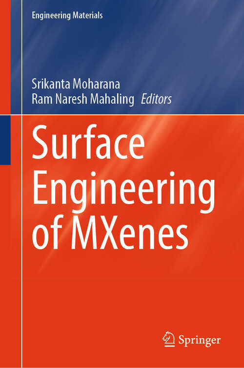 Book cover of Surface Engineering of MXenes (Engineering Materials)