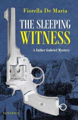 Book cover of The Sleeping Witness: A Father Gabriel Mystery (Father Gabriel Mysteries Ser. #1)