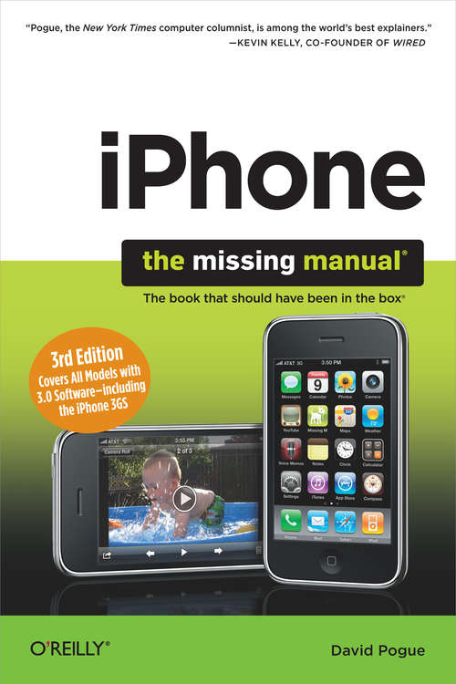 Book cover of iPhone: The Missing Manual: Covers All Models with 3.0 Software-including the iPhone 3GS