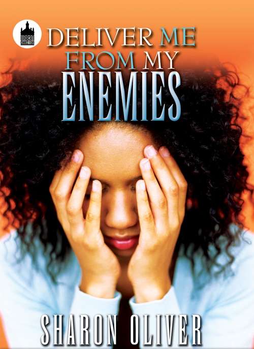 Book cover of Deliver Me From My Enemies