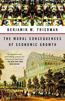 Book cover of The Moral Consequences of Economic Growth