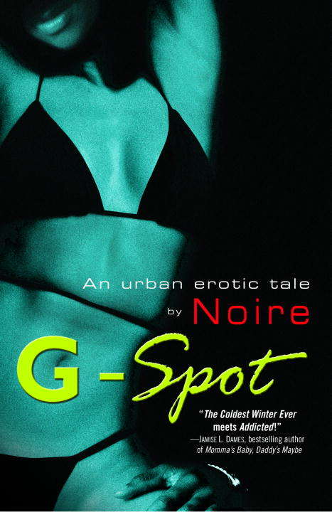 Book cover of G-Spot: An Urban Erotic Tale