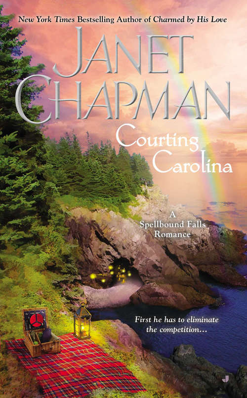 Book cover of Courting Carolina (A Spellbound Falls Romance #3)