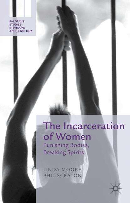 The Incarceration of Women