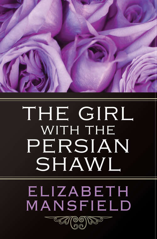 Book cover of The Girl with the Persian Shawl