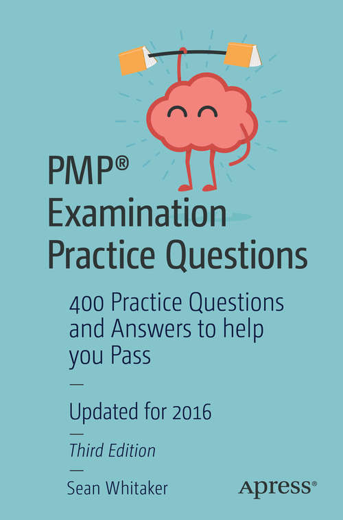 Book cover of PMP® Examination Practice Questions