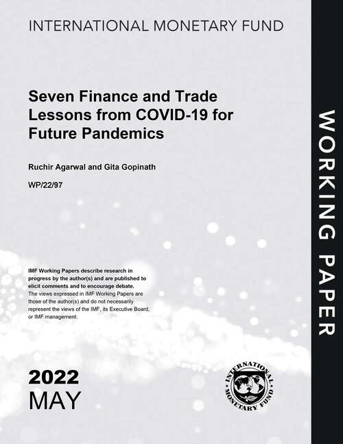 Book cover of Seven Finance & Trade Lessons from COVID-19 for Future Pandemics (Imf Working Papers)