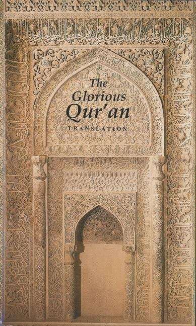 Book cover of The Glorious Qur'an: Translation