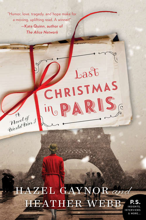 Book cover of Last Christmas in Paris: A Novel of World War I