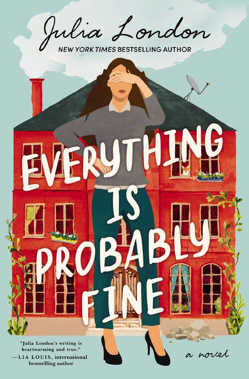 Book cover of Everything Is Probably Fine: A Novel