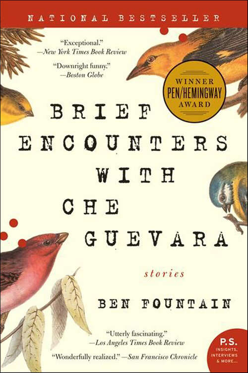 Book cover of Brief Encounters with Che Guevara: Stories