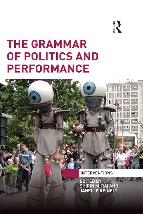 The Grammar of Politics and Performance (Interventions)