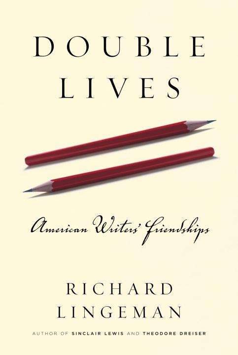 Book cover of Double Lives: American Writers' Friendships