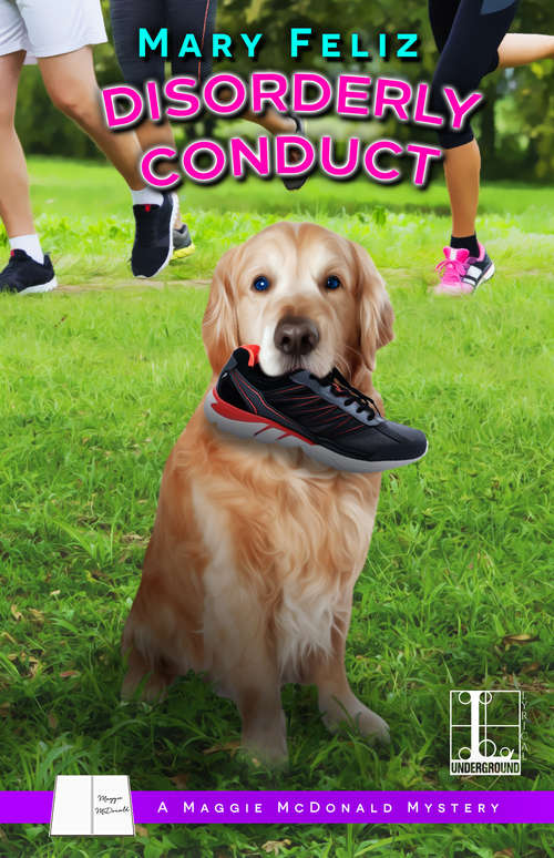 Book cover of Disorderly Conduct (A Maggie McDonald Mystery #4)