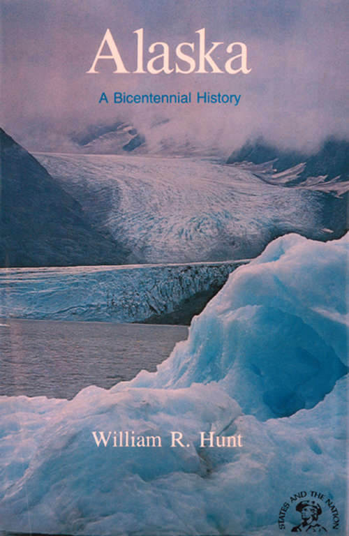 Book cover of Alaska: A Bicentennial History