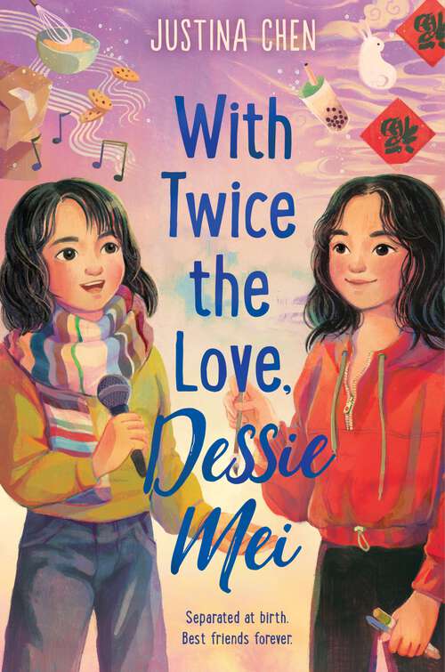 Book cover of With Twice the Love, Dessie Mei