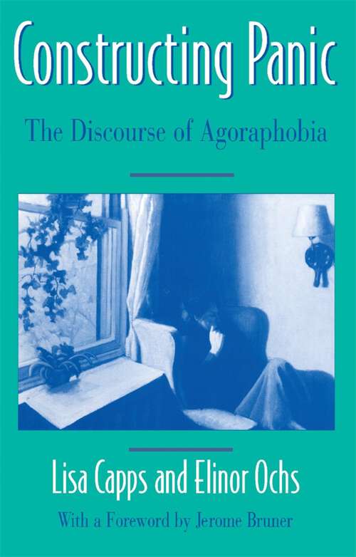 Book cover of Constructing Panic: The Discourse of Agoraphobia