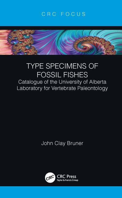 Type Specimens of Fossil Fishes: Catalogue of the University of Alberta Laboratory for Vertebrate Paleontology