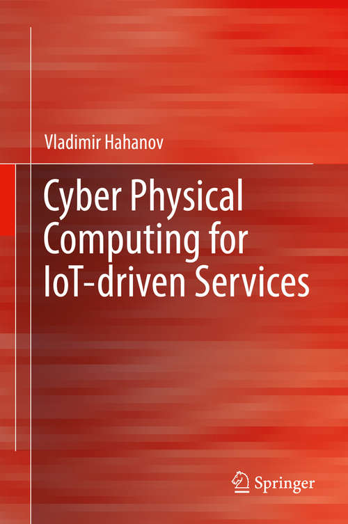 Book cover of Cyber Physical Computing for IoT-driven Services