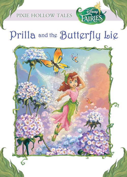 Book cover of Prilla and the Butterfly Lie (Disney Chapter Book (eBook) Ser.)