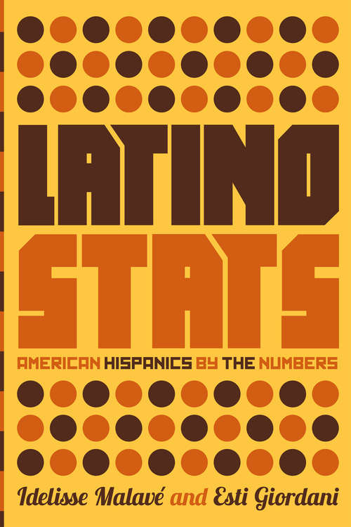 Book cover of Latino Stats