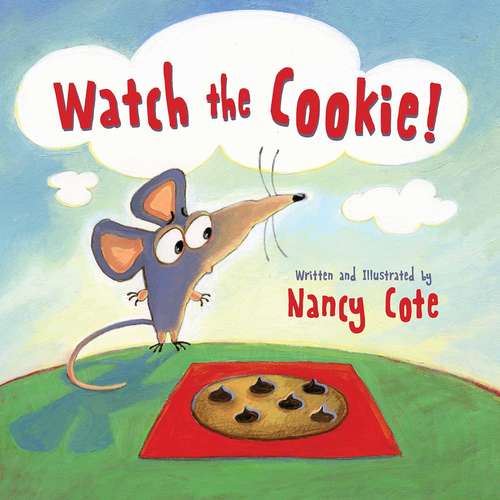Book cover of Watch the Cookie!