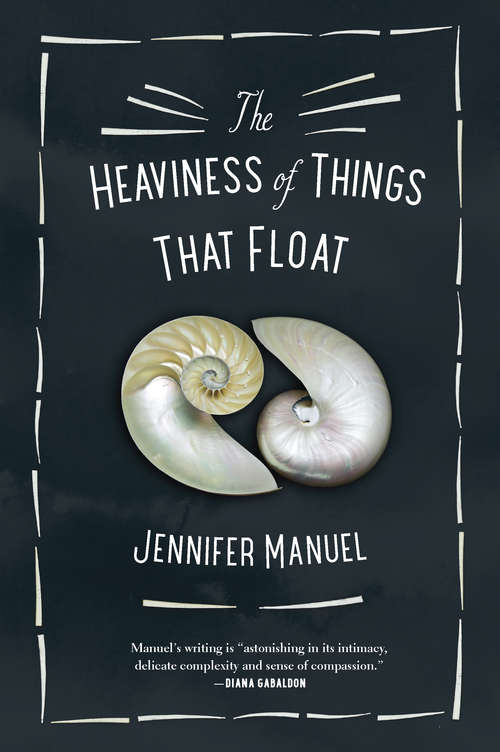 Book cover of The Heaviness of Things That Float