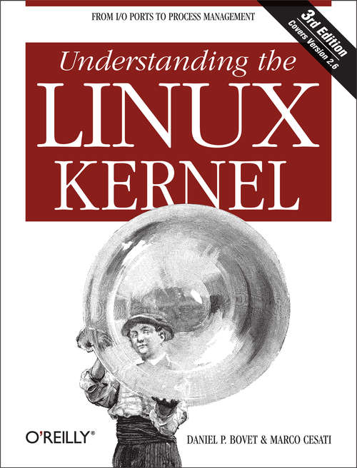 Book cover of Understanding the Linux Kernel