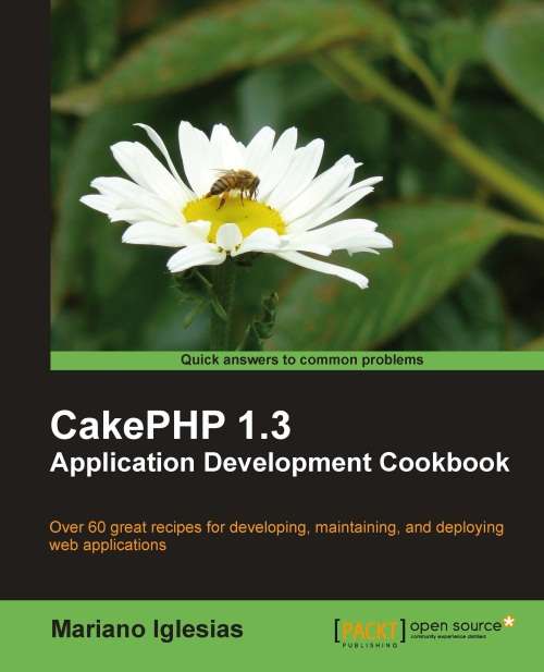 Book cover of CakePHP 1.3 Application Development Cookbook