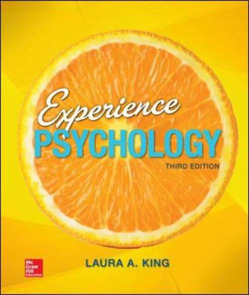 Experience Psychology, 3rd Edition