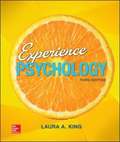 Experience Psychology, 3rd Edition