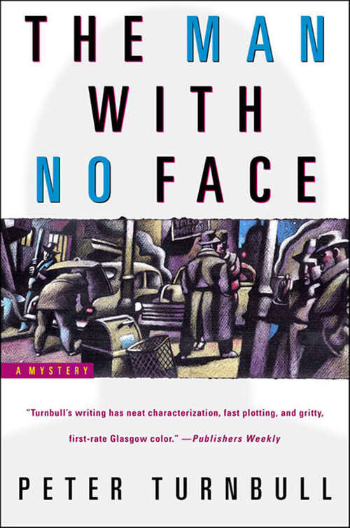 Book cover of The Man with No Face: A Mystery