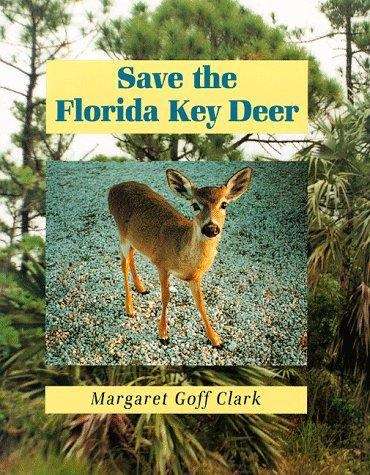 Book cover of Save the Florida Key Deer