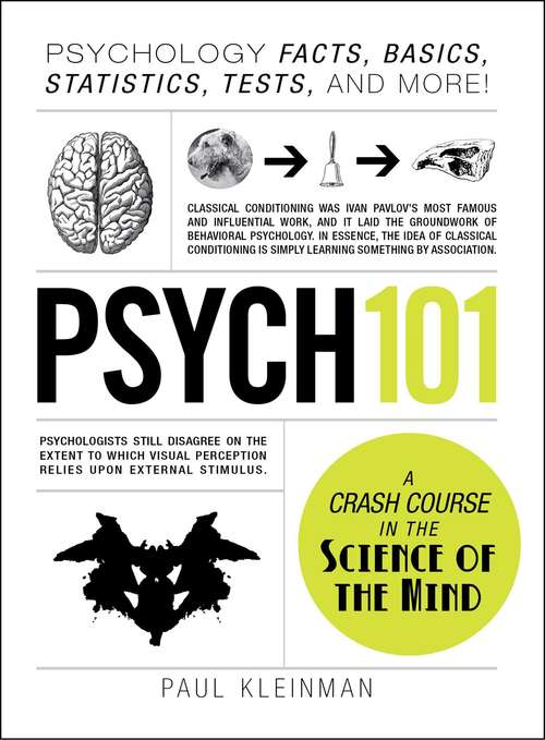 Book cover of Psych 101: Psychology Facts, Basics, Statistics, Tests, and More!