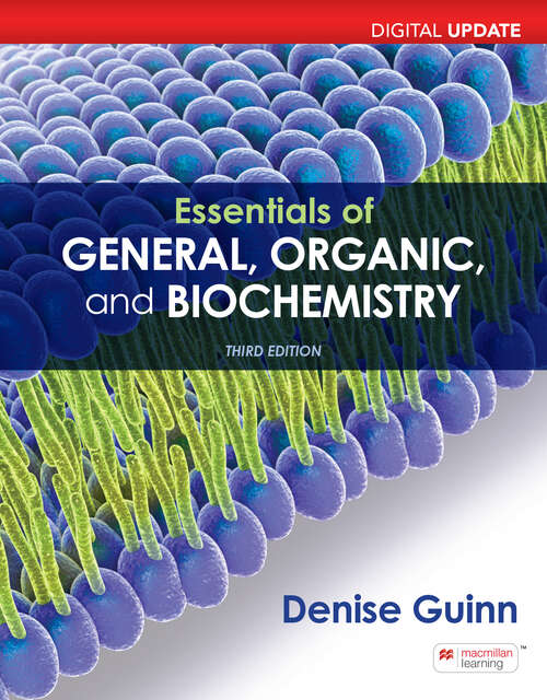 Book cover of Essentials of General, Organic, and Biochemistry Digital Update (Third Edition)