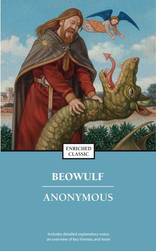 Book cover of Beowulf: An Anglo-saxon Epic Poem (Enriched Classic) (Enriched Classics)