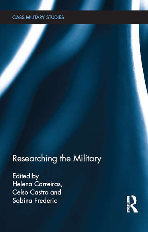 Researching the Military (Cass Military Studies)